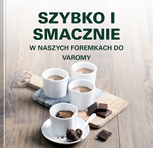 Szybko i smacznie w naszych foremkach do Varomy