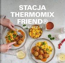 STACJA THERMOMIX FRIEND® - OBIADY IV