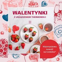 WALENTYNKI Z URZĄDZENIEM THERMOMIX® II