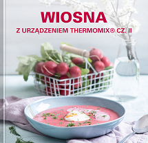 Wiosna z urządzeniem Thermomix® cz. II